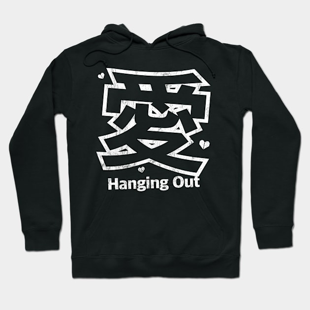 Hanging Out - With Japanese Symbol For Love Hoodie by MapYourWorld